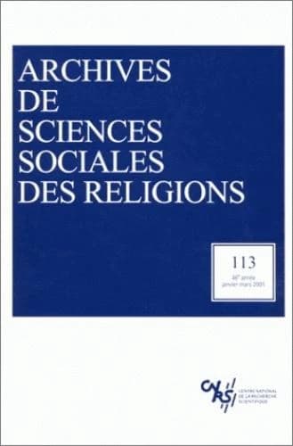 Archives de sciences sociales des religions n.113