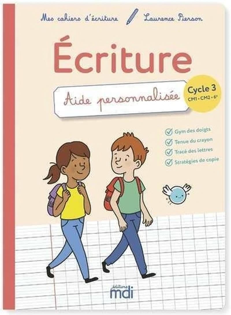 Mes cahiers d'écriture : cycle 3 ; CM1
