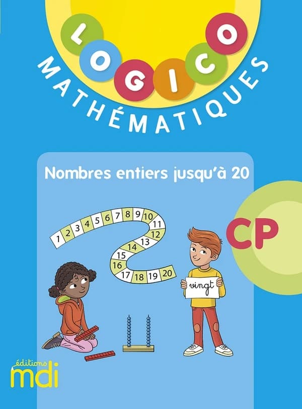 LOGICO PRIMAIRE : mathématiques ; CP (édition 2019)