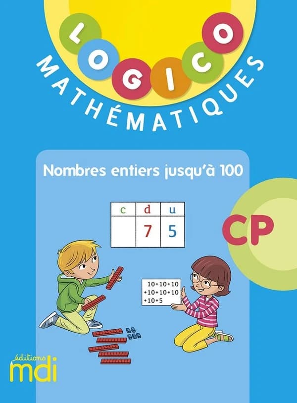 Logico : mathématiques : nombres entiers jusqu'à 100 : CP