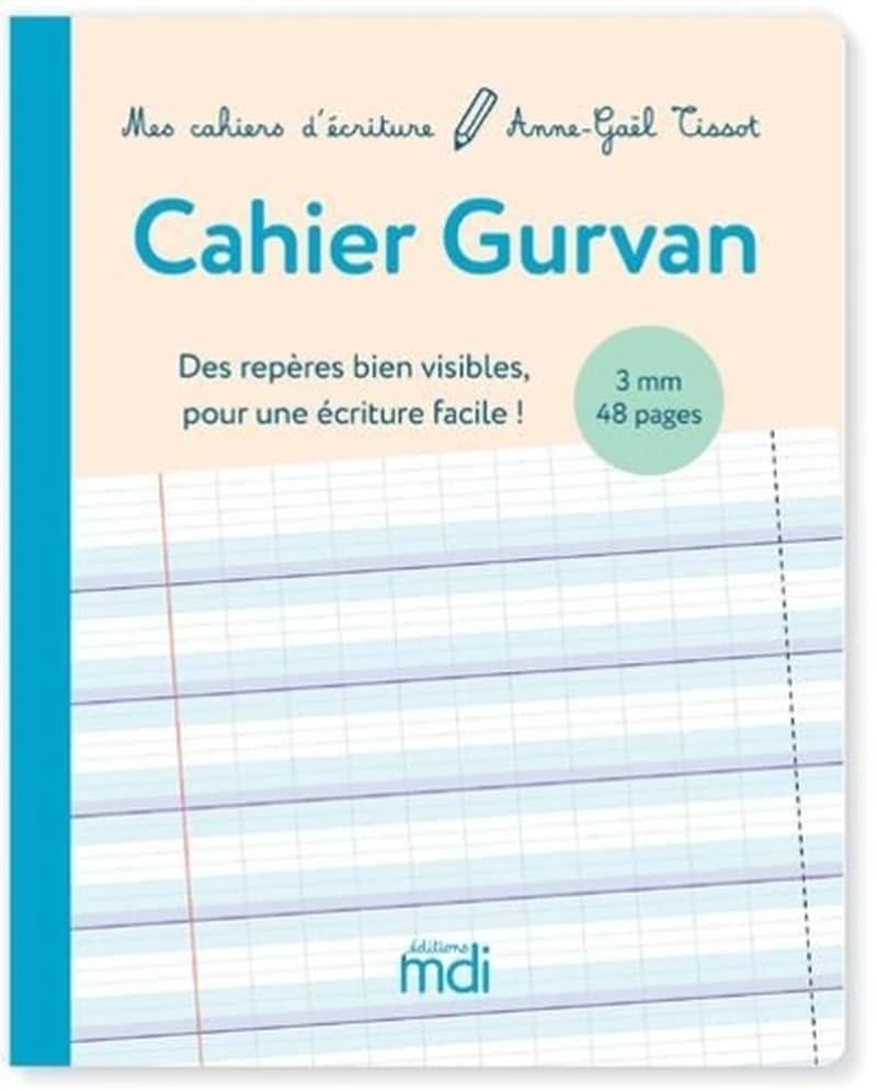 Cahier Gurvan : mes cahiers d'écriture ; 3 mm à la française (édition 2021)
