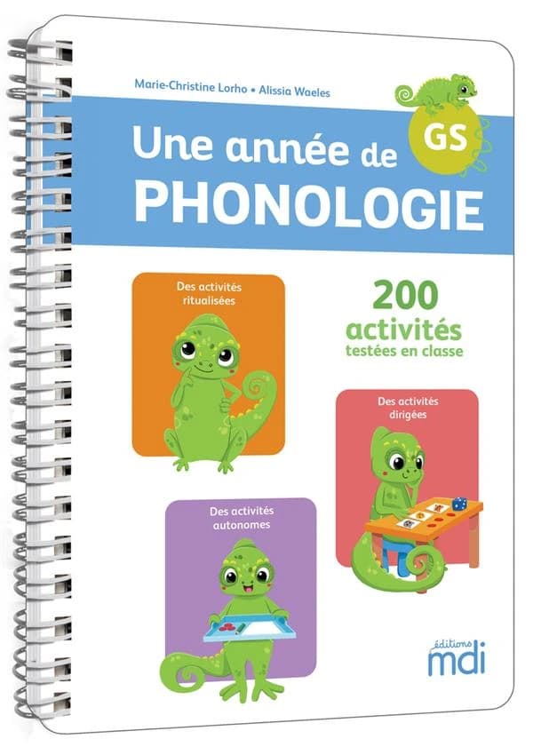 Une année de phonologie, GS : 200 activités testées en classe