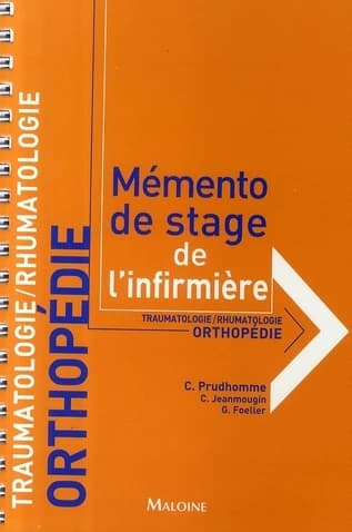 Orthopédie : traumatologie, rhumatologie