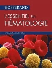 Hoffbrand : l'essentiel en hématologie