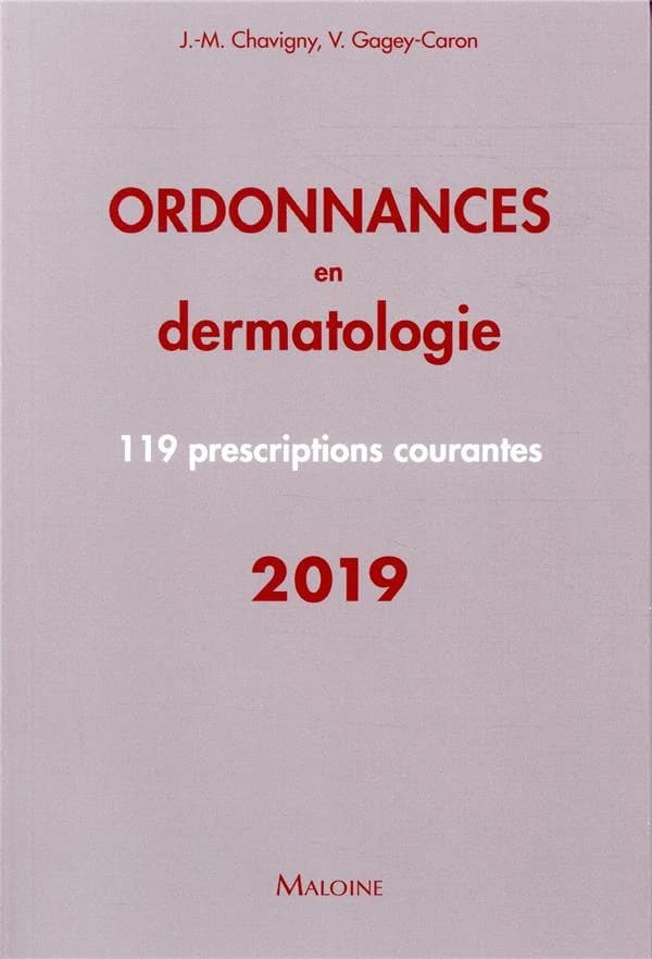 Ordonnances en dermatologie : 119 prescriptions courantes