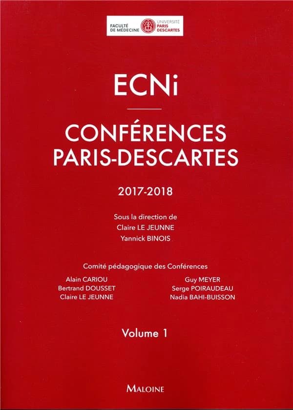 ECNi, conférences Paris-Descartes. Volume 1 ([Éd.] 2017-2018) sous la direction de Claire Le Jeunne, Yannick Binois ; comité pédagogique des conférences, Alain Cariou, Bertrand Dousset, Claire Le Jeunne... [et al.]
