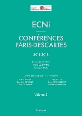 ECNi, conférences Paris-Descartes. Volume 2 ([Éd.] 2018-2019) sous la direction de Claire Le Jeunne, Yannick Binois ; comité pédagogique des conférences, Alain Cariou, Bertrand Dousset, Claire Le Jeunne...[et al.]