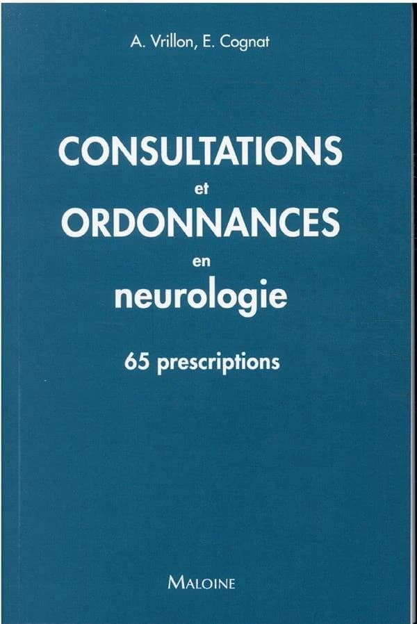 Consultations et ordonnances en neurologie
