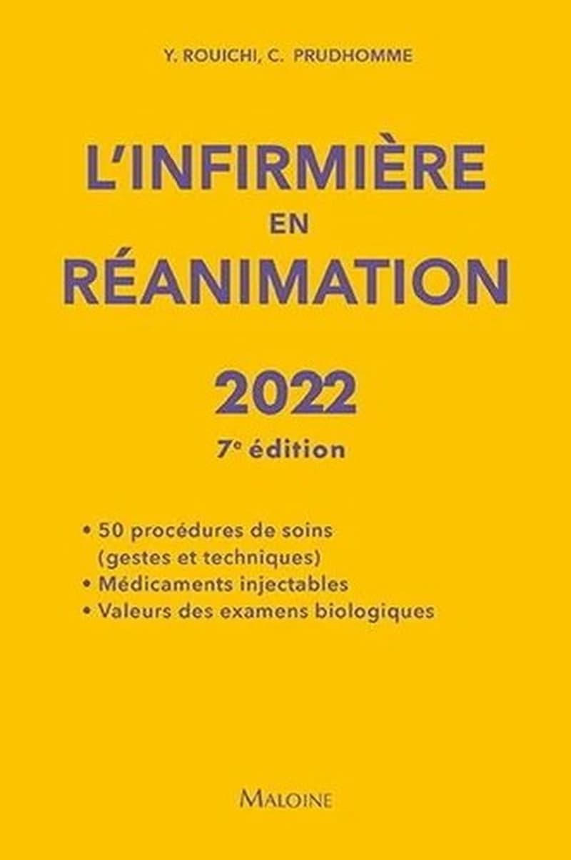 L'infirmière en réanimation (7e éd.) Yazid Rouichi, Christophe Prudhomme