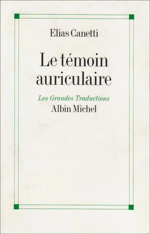 Le Témoin auriculaire : cinquante caractères