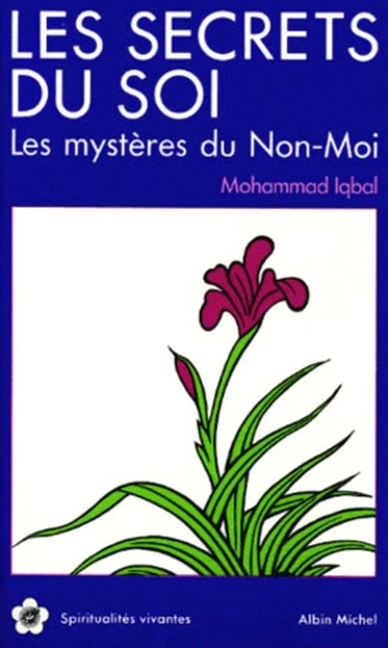 Les Secrets du soi ; suivi par Les Mystères du non-moi