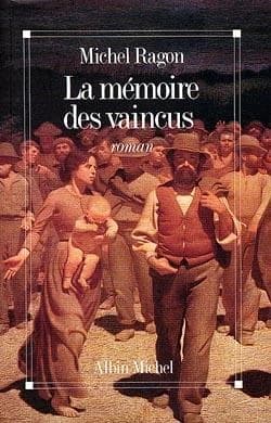 La Mémoire des vaincus : roman