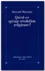 Qu'est-ce qu'une révolution religieuse ?
