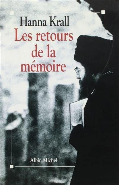 Les retours de la mémoire : récits