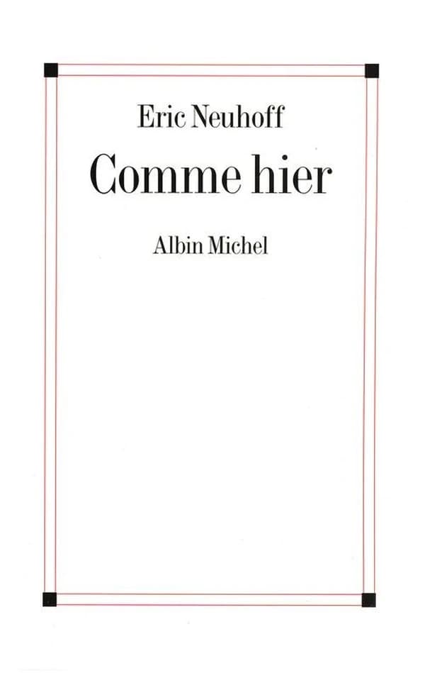 Comme hier : roman