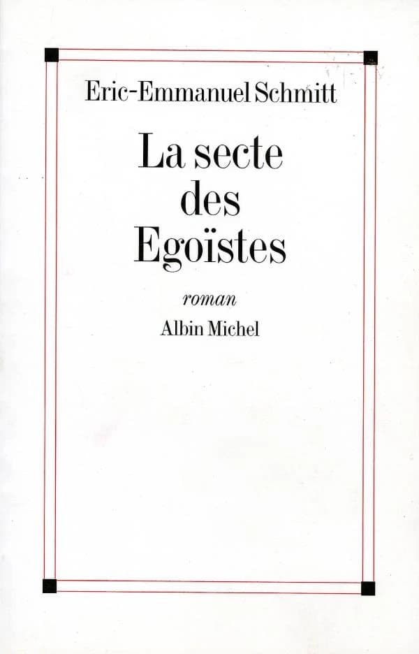 La Secte des égoïstes