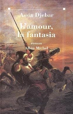 L'amour, la fantasia : roman