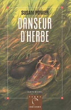 Danseur d'herbe : roman