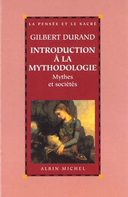 Introduction à la mythodologie : mythes et sociétés