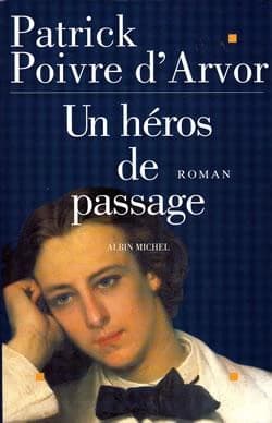 Un héros de passage : roman