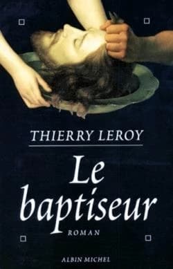 Le Baptiseur : roman