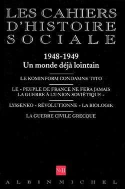 N 11 - 1948-1949. un Monde Deja Lointain