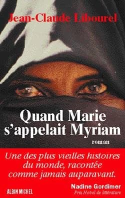 Quand Marie s'appelait Myriam : roman