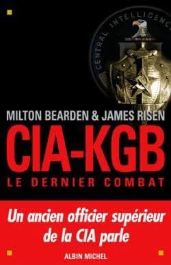 CIA-KGB, le dernier combat