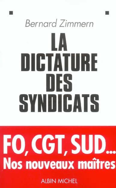 La dictature des syndicats