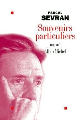 Souvenirs particuliers : roman