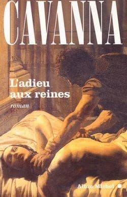 L'adieu aux reines : roman