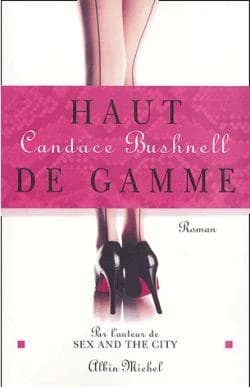 Haut de gamme : roman
