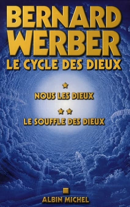 Le cycle des dieux Tome 1 ; nous les dieux ; Tome 2 ; le souffle des dieux