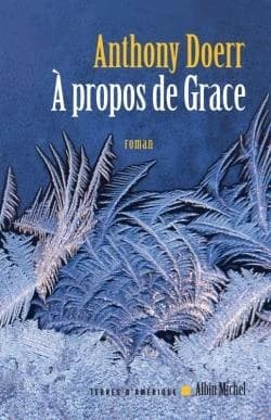À propos de Grace : roman