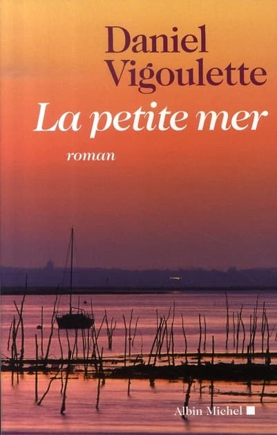 La petite mer : roman