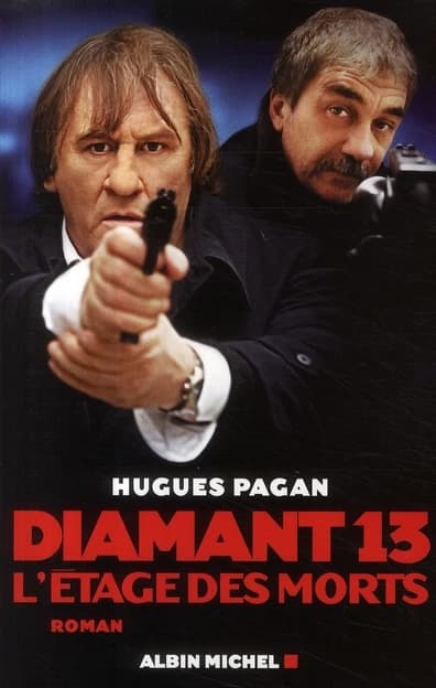 Diamant 13 : l'étage des morts : roman