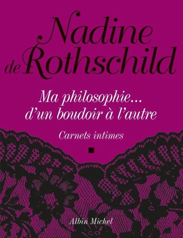Ma philosophie, d'un boudoir à l'autre : carnets intimes