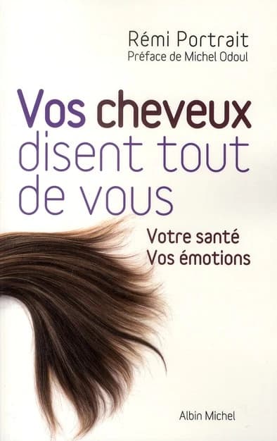 Vos cheveux disent tout de vous : votre santé, vos émotions