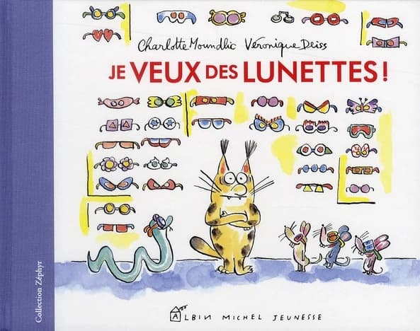 Je veux des lunettes !