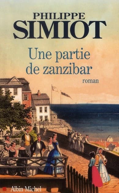 Une partie de Zanzibar : roman