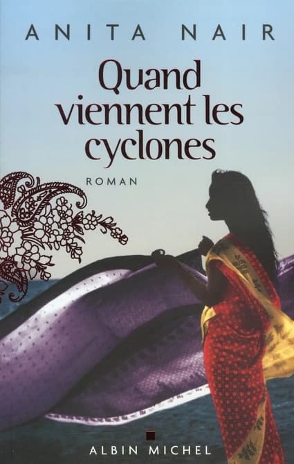 Quand viennent les cyclones : roman
