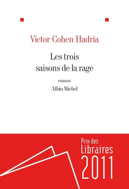 Les Trois Saisons de la rage