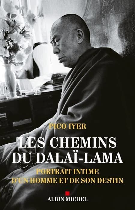 Les chemins du dalaï-lama : portrait intime d'un homme et de son destin