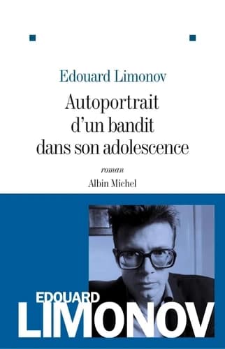Autoportrait d'un bandit dans son adolescence (French Edition)