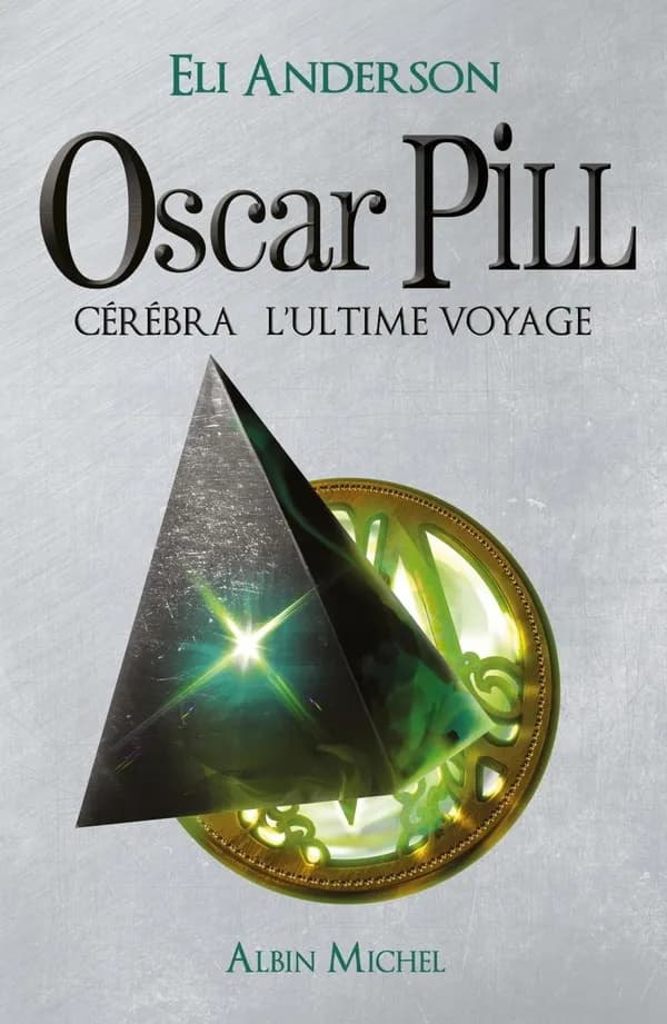 Cérébra : l'ultime voyage