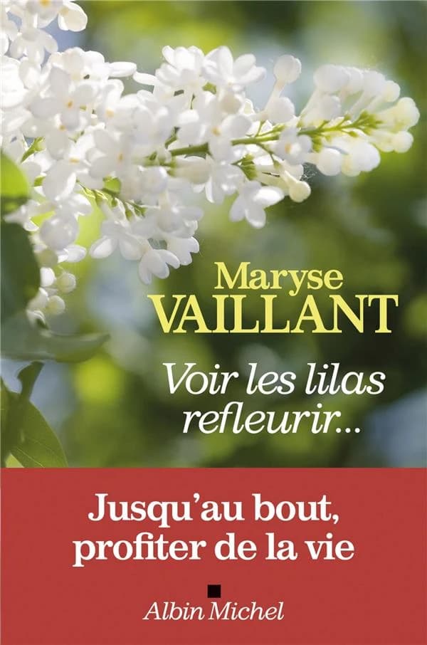 Voir les lilas refleurir