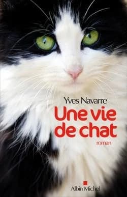 Une vie de chat : roman