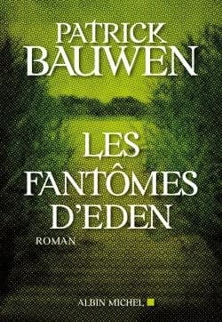 Les fantômes d'Eden : roman
