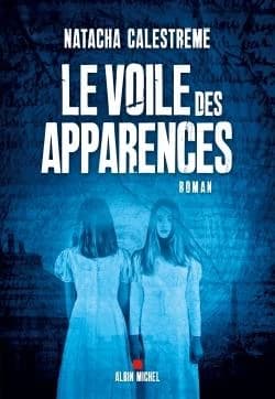 Le voile des apparences : roman