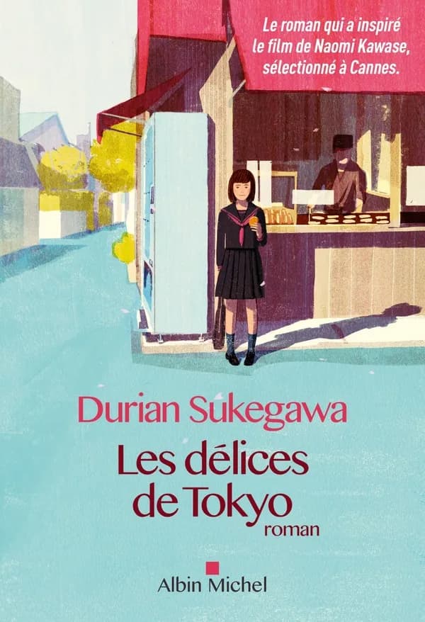 Les délices de Tokyo : roman